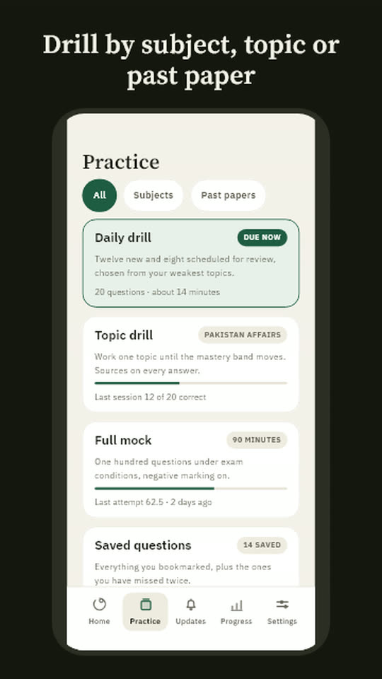 Practice: today's drill, topic drills, a full mock and saved questions